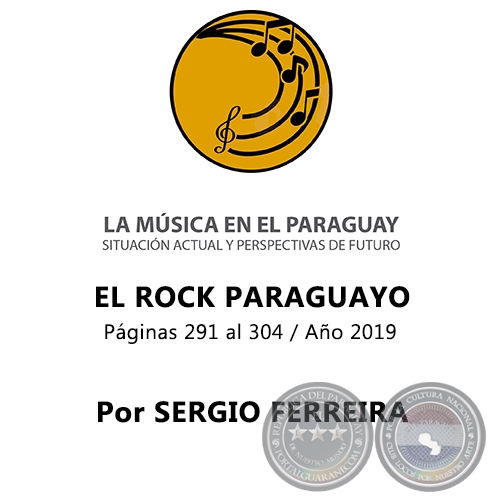 EL ROCK PARAGUAYO - Por SERGIO FERREIRA - Ao 2019